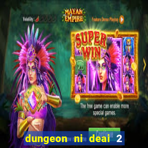 dungeon ni deai 2 temporada dublado data de lançamento